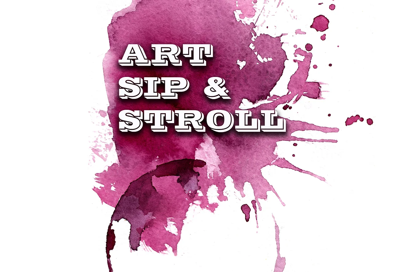 More Info for Art, Sip & Stroll